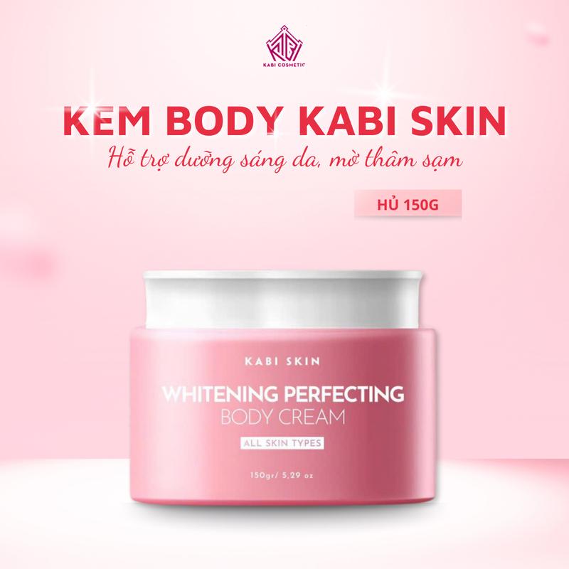 Kem Dưỡng Sáng Da Body Skin Cải Tiến X3 150g Kabi Cosmetic Body Cream Hỗ Trợ Dưỡng Sáng Chăm Sóc Da