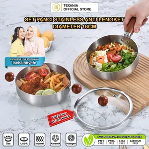 [EXCLUSIVE ISCHAINDYOFCI] TEXANIA SET Panci dan Saucepan Stainless Steel Anti Lengket Anti Karat Diameter 16cm Gagang Kayu Lembut Tahan Panas Kitchenware