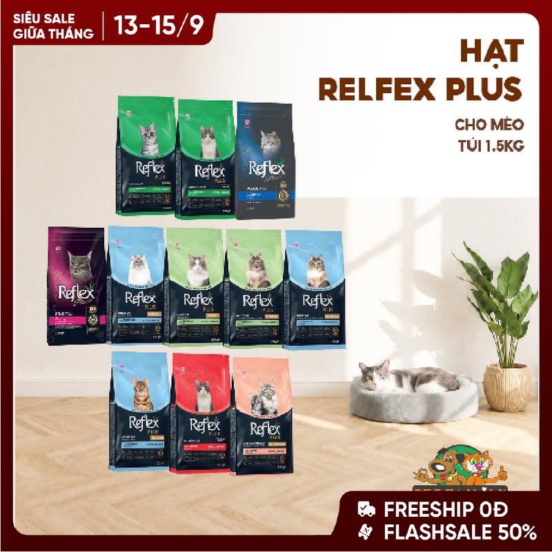 Hạt Cho Mèo Reflex Plus RPCALL 1.5Kg - Thức Ăn Dành Cho Mèo - Vị Gà, Cá Hồi,…