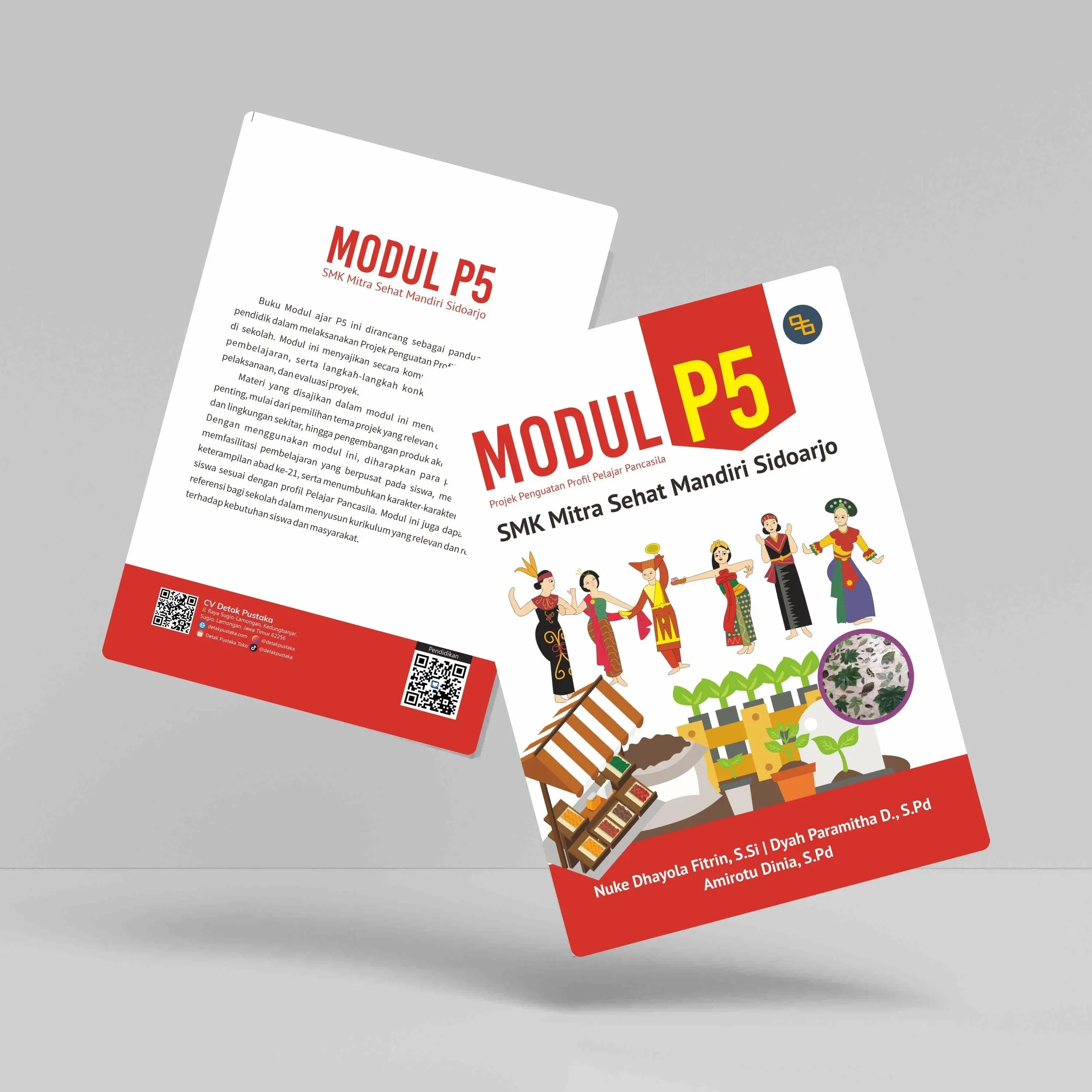 Buku Pendidikan Modul P5 SMK Mitra Sehat Mandiri Sidoarjo Penerbit Detak Pustaka