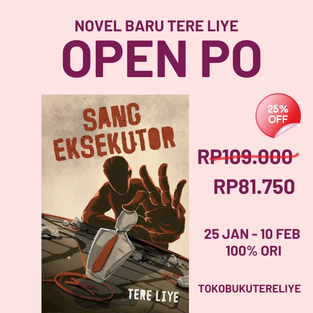 Tere Liye - Novel "SANG EKSEKUTOR"