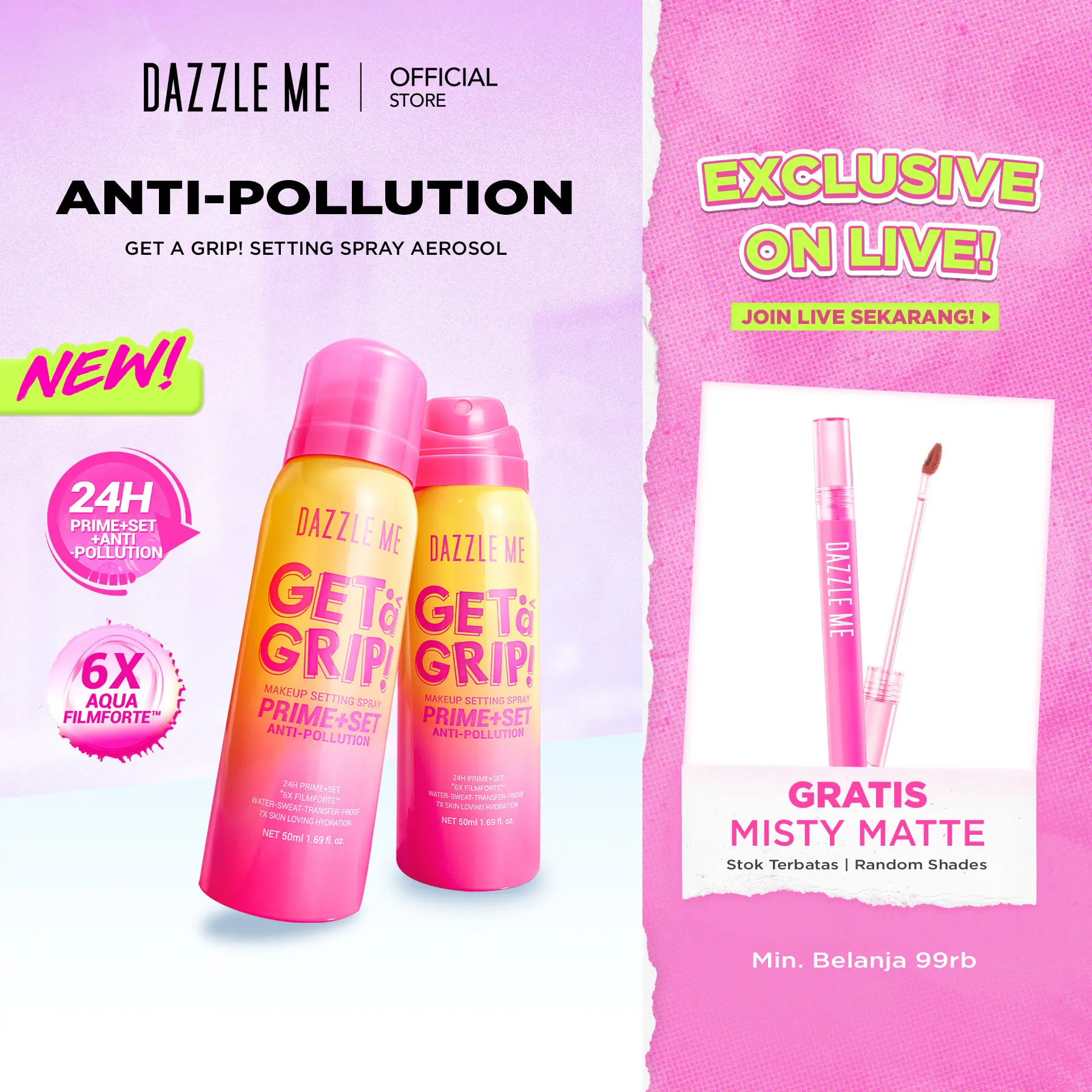 [NEW LAUNCH] DAZZLE ME Get a Grip! Prime+Set Anti-Pollution Makeup Setting Spray Aerosol Waterproof Sweatproof Transferproof 6X Tahan Lama Long-lasting
