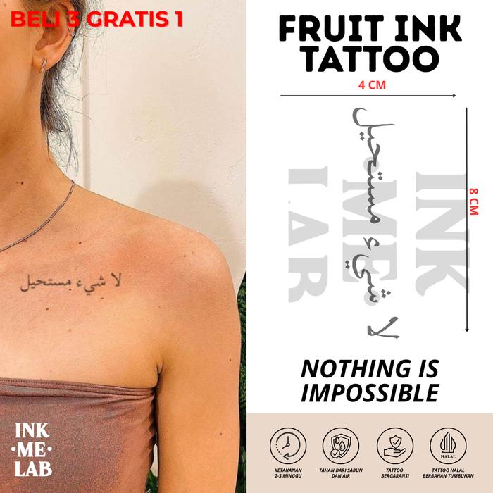 Gambar ARABIC WORD 4 NOTHING IS IMPOSSIBLE FRUIT INK TATTO 4x8cm BY INKME.LAB dari Inkmelab Tattoo Kota Semarang Tokopedia