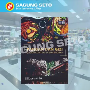 BUKU PANGAN DAN GIZI DALAM KONTEKS SOSIO-BUDAYA - ALI KHOMSAN