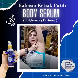 3 Pcs Body Serum Brightening Parfum Novsa Beauty Skin Lotion Pencerah Pemutih Badan Tangan Kaki Leher Stretmatch Hand Tubuh Wangi Ketiak Hitam