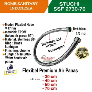 STUCHI ssf 2730 Flexibel hose selang fleksibel air panas Water Heater 30- 70cm Premium