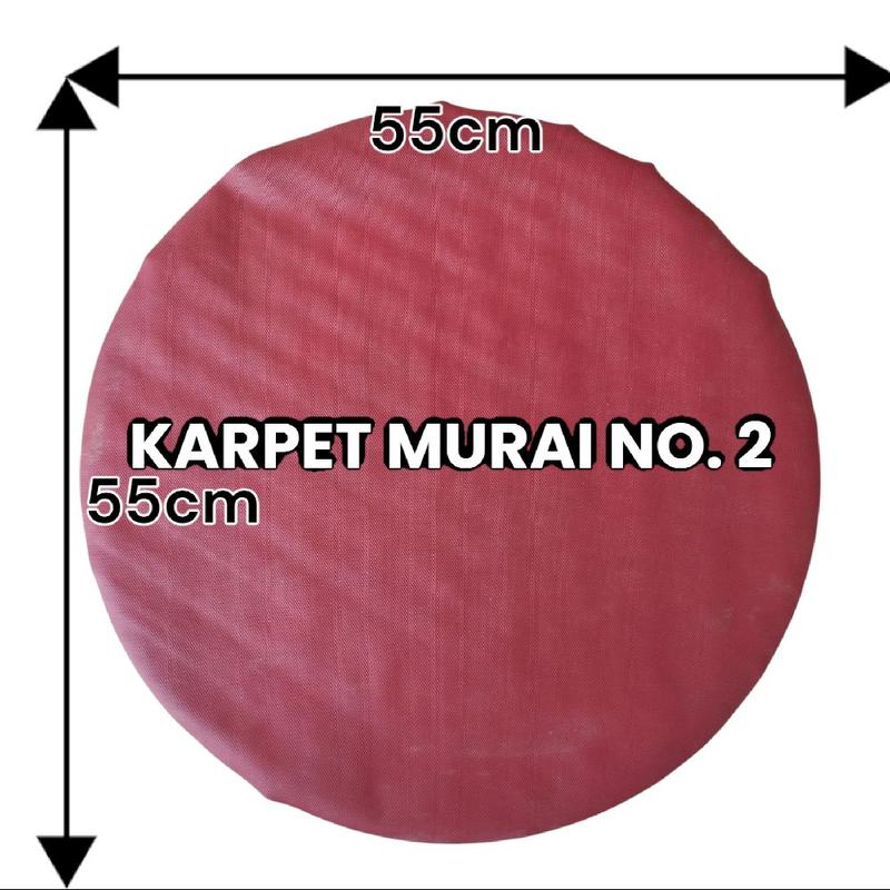 KARPET MURAI NOMER 2 DIAMETER 55cm PALING LARIS sangkar burung 0