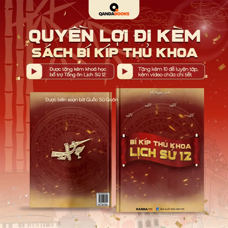 [Qanda books] K12 Sách lịch sử 12 chương trình mới: Bí kíp thủ khoa lịch sử 12 1