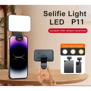 Lampu Selfie LED P11 Jepit HP Portable 3 Warna Cahaya Fill Light USB Rechargeable Untuk Live Streaming Vlog HP Tablet