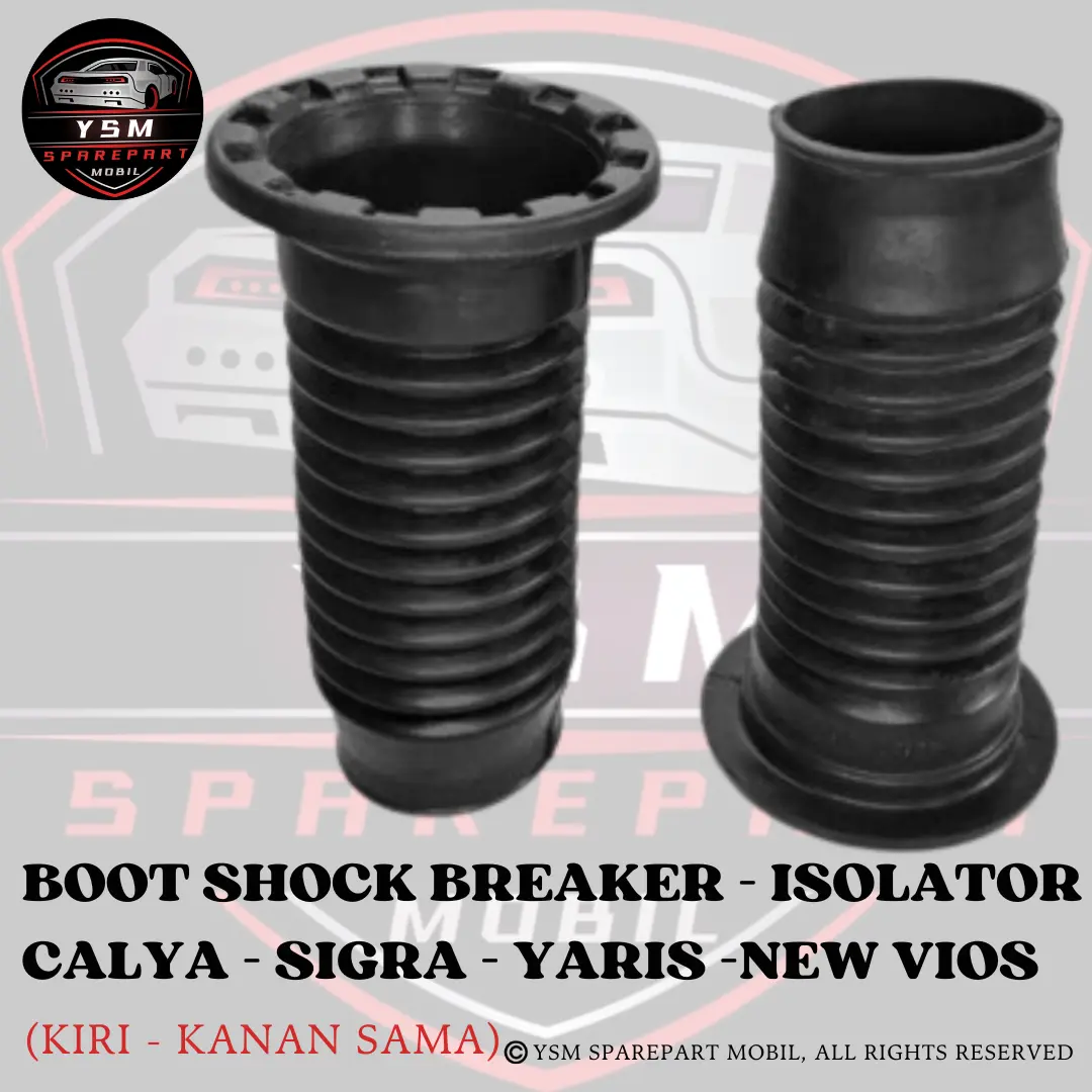 Karet Boot Shock Breaker Shockbreaker - Isolator Depan Tutup Debu Shock Breaker TOYOTA CALYA - YARIS - SIGRA - NEW VIOS