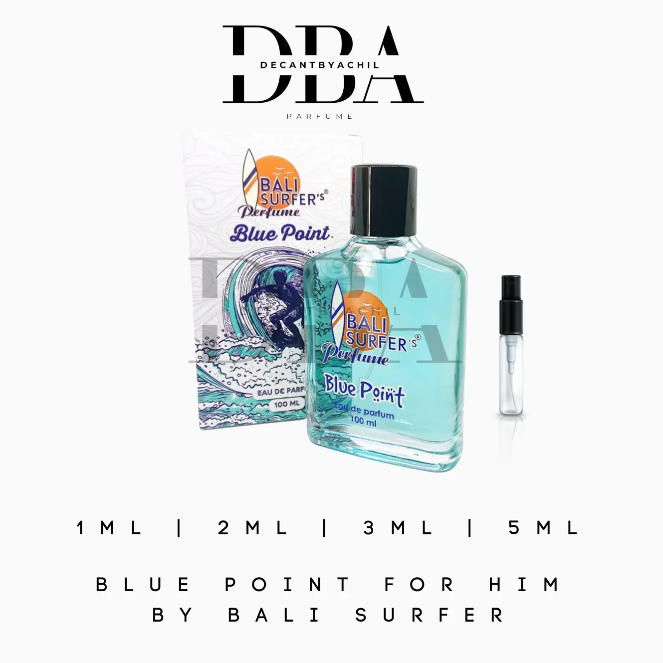 Bali Surfer Blue Point BSP - Decant - Travel size Parfum Pria