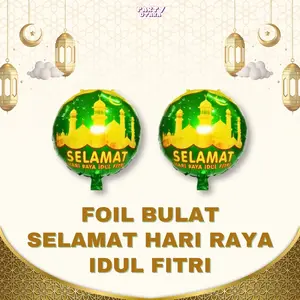 FOIL BULAT HARI RAYA/BALON HARI RAYA/DEKORASI HARI RAYA/DEKORASI RAMADHAN