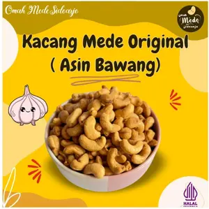 Kacang Mede utuh Varian Asin Bawang 250gram  - Goreng Food Cemilan Mete - Snack