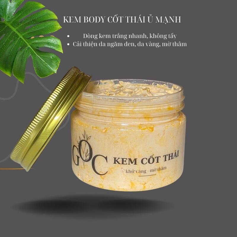 GOC Kem Body Cốt Thái 150gr - Dành Cho Da Ngăm Đen & Không Đều Màu - Khử Vàng Mờ Thâm - Không Tẩy - Hỗ Trợ Dưỡng Trắng Hiệu Quả - Kemtrontrangda