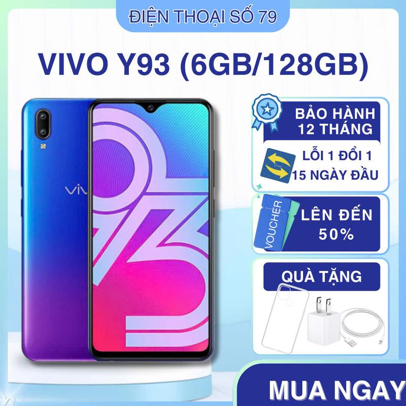 009 ĐIỆN THOẠI VIVO Y93 RAM 6GB / 128GB TẶNG KÈM SẠC , CÁP , ỐP LƯNG ...BẢO HÀNH 1 NĂM , ĐẸP KHÔNG TRẦY XƯỚC