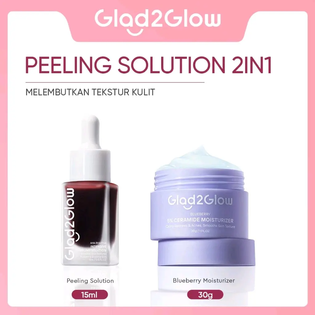 GLAD2GLOW SPESIAL BUNDLING 2IN1 PAKET SKINCARE 2 PCS SERUM PEELING MOISTURIZER BLUEBERRY - ACNE KIT buat day cream glad2glow Sensitive Organic Skin Care Kits Semua Tipe Kulit BHA