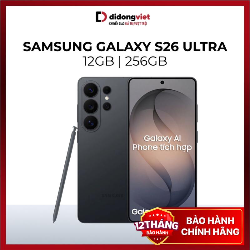 Điện Thoại Samsung Galaxy S26 Ultra 12GB | 256GB - Camera 200MP, Hiệu Năng Mạnh Mẽ - Hàng Chính Hãng