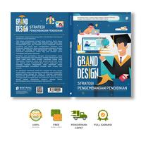 Gambar Grand Design Strategi Pengembangan Pendidikan - Bambang Irawan, Cathas Teguh Prakoso, Effendi Limbong, Sukapti, Rina Rifayanti, Hirzi Fathul Hakim, Murni dari bintangsemestabook Kab. Sleman 3 Tokopedia