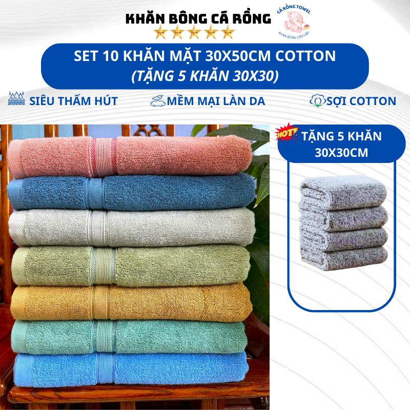 Combo 10 Khăn Mặt Cotton 30x50cm Tặng 5 Khăn 30x30cm Cao Cấp Dày Dặn Thấm Hút-Đồ Dùng Nhà Tắm.