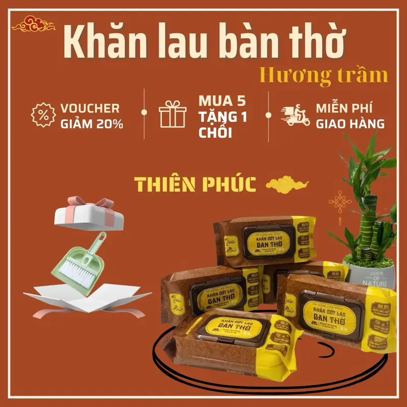 [ Tặng Bộ Chổi] 10 Hoặc 5 Gói khăn lau bàn thờ THIÊN PHÚC Có mùi trầm hương và mùi quế Làm Sạch