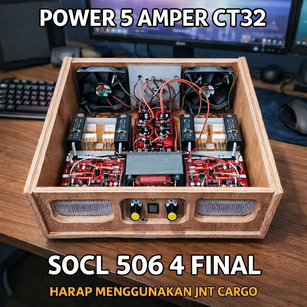 Power Amplifier 5 Amper CT32 Driver SOCL 506 Rakitan