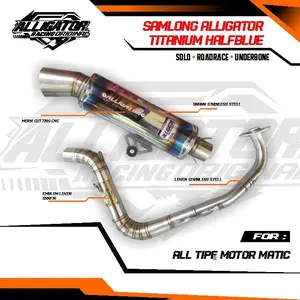 Knalpot samlong Alligator Halfblue VARIO BEAT MIO AEROX NMAX PCX  dll Asli Bracket Laser Mesin Motor Motorcycle Racing