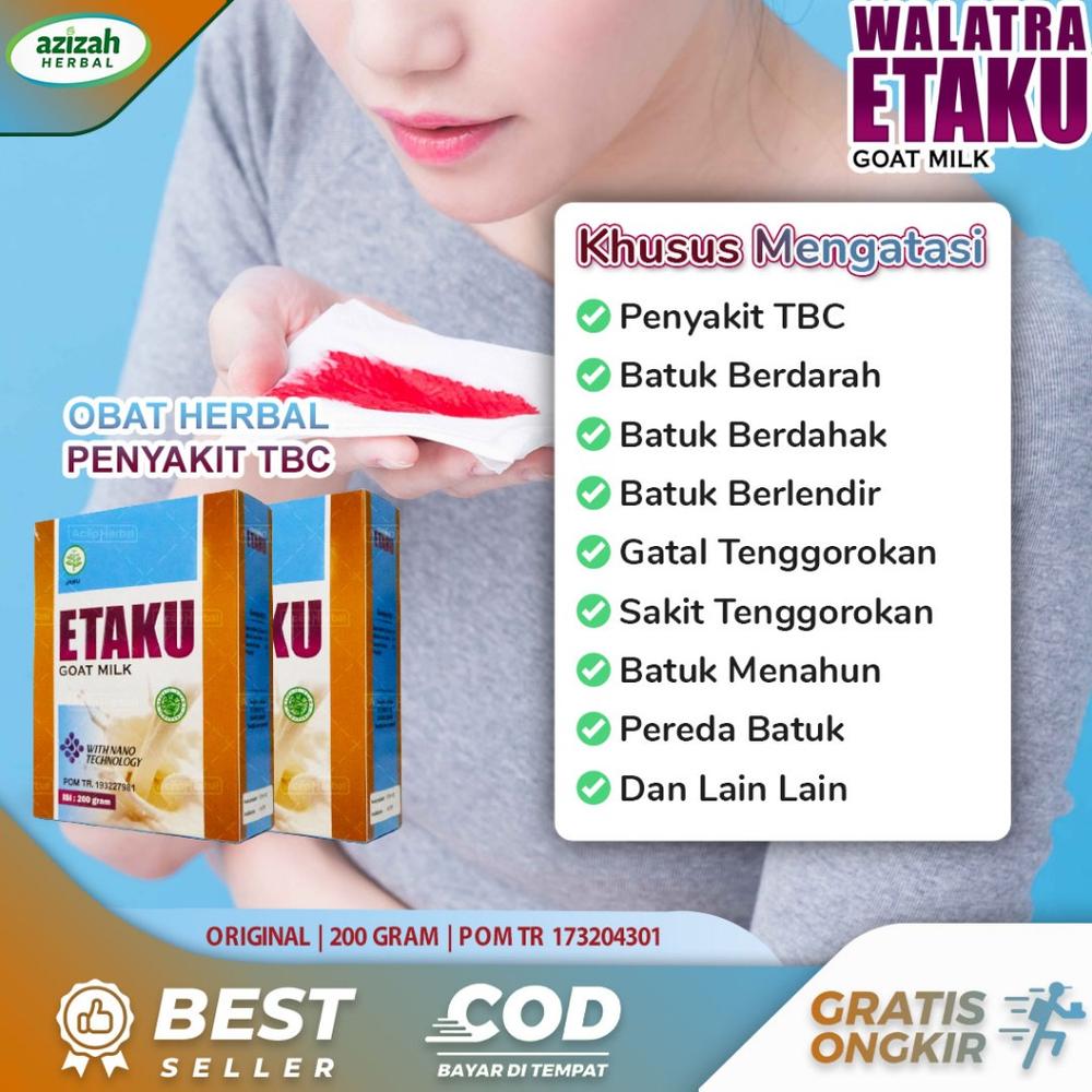 Obat TBC Batuk Berdarah Berdahak Berlendir Gatal Tenggorokan Terasa Perih Batuk Menahun Pereda Batuk Anak Dan Dewasa Susu Etaku Goat Milk