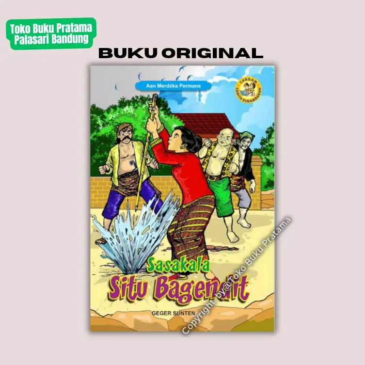 Sasakala Situ Bagendit - Carita Digambaran Sunda - Aan Merdeka