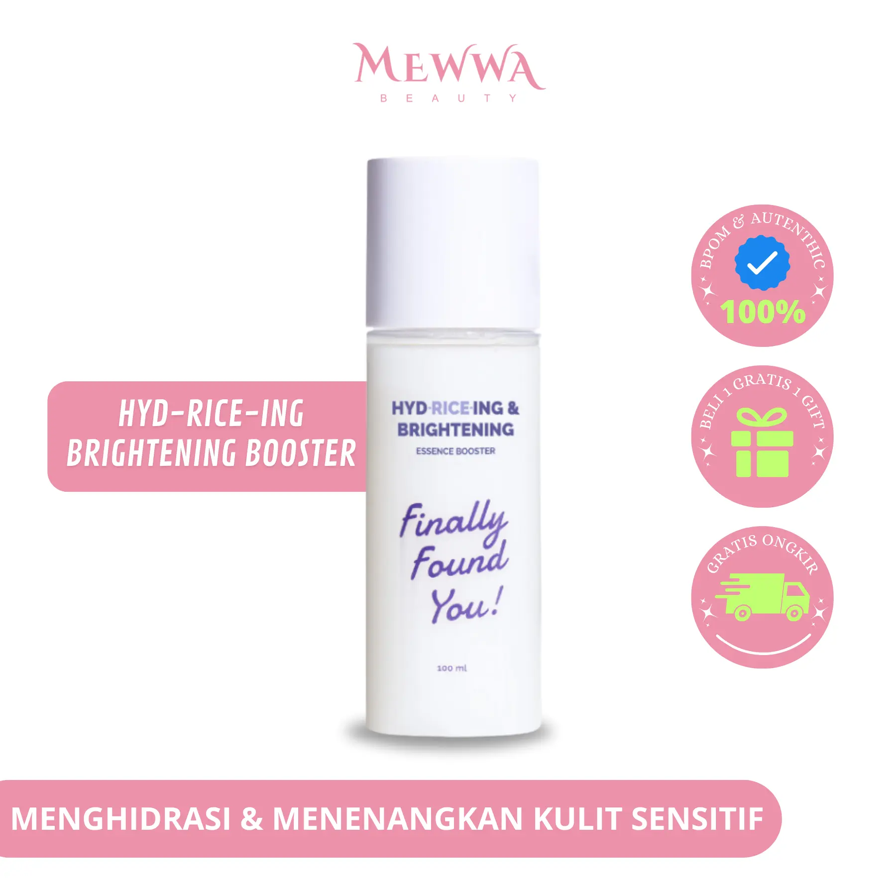Mewwa Beauty - Finally Found You! HYDRICEING & BRIGHTENING Essence Booster 100ml - Toner Menenangkan Kulit Wajah Dan Menjaga Skin Barier Original BPOM