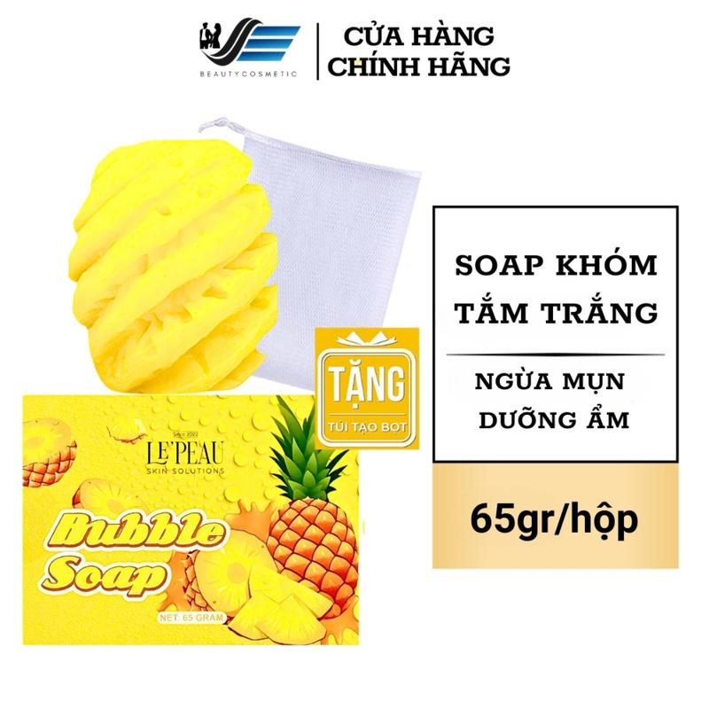 Xà Phòng Khóm LE'PEAU 65gr - Bubble Soap Tắm Trắng Toàn Thân, Khử Mùi Cơ Thể, Dưỡng Ẩm, Ngừa Mụn, Tẩy Tế Bào Chết