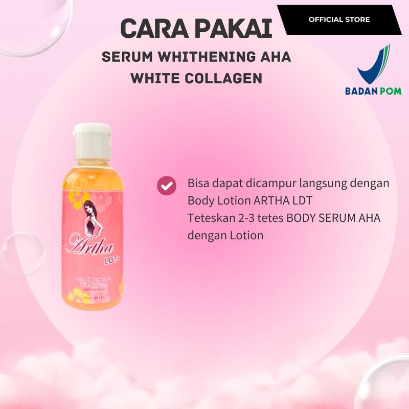[ARTHA LDT] BUY BLEACHING + AHA BODY SERUM [BRIGHTENING WITH GLUTATHIONE & COLLAGEN]  Lightening Wanita 3