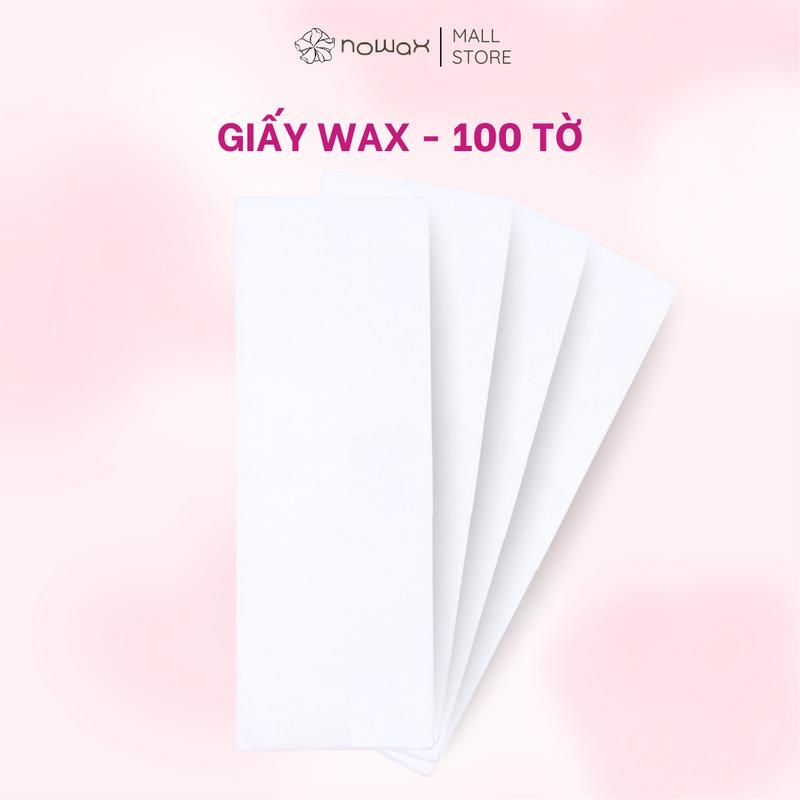 (100 tờ) Giấy wax lông dai và dày: Dành cho sáp wax con lăn và sáp wax ấm dạng hũ.