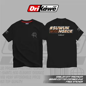 T-Shirt Suwun Wes Ngece|Kata Kata By ORIKAWE.ID Cotton Combed 24s Free Stiker Unisex Pria Wanita