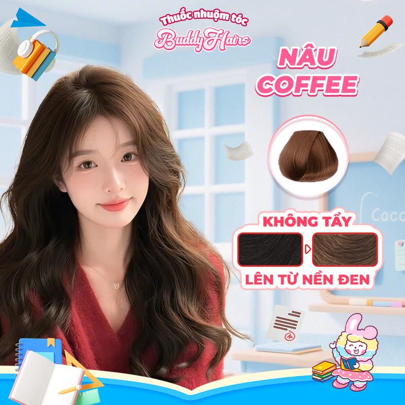 Thuốc nhuộm tóc NÂU COFFEE/ NÂU CÀ PHÊ/ NÂU CAFE không cần dùng Tẩy tóc buddyhairs tặng kèm găng tay tiện lợi