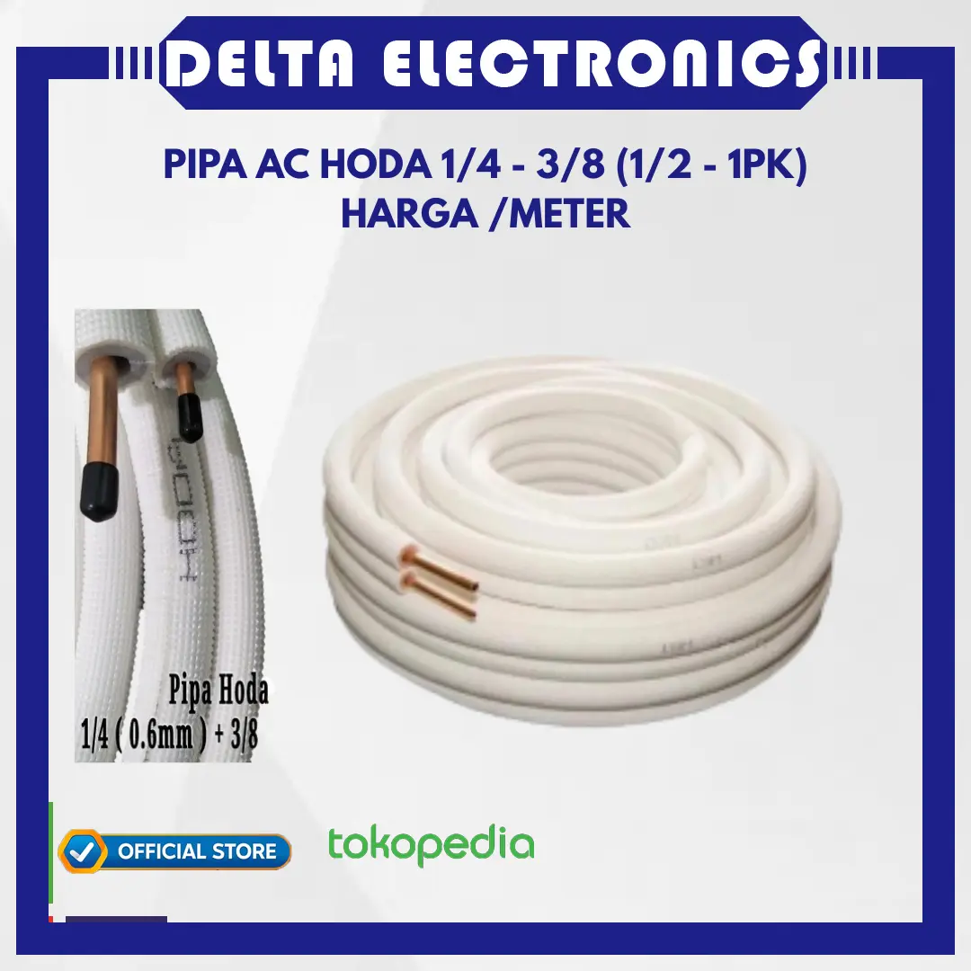 PIPA AC HODA 1/4 - 3/8 (1/2 - 1 PK) PER METER - HARGA /METER -