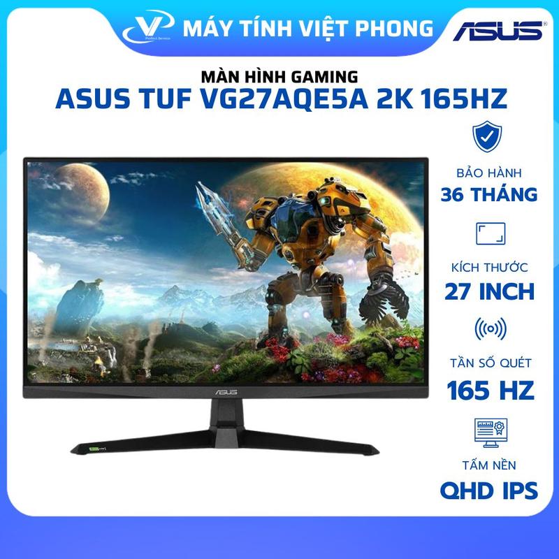 MÀN HÌNH GAMING 2K 165HZ ASUS TUF VG27AQE5A (27 INCH/QHD/ IPS//0.3MS/LOA) BẢO HÀNH 3 NĂM