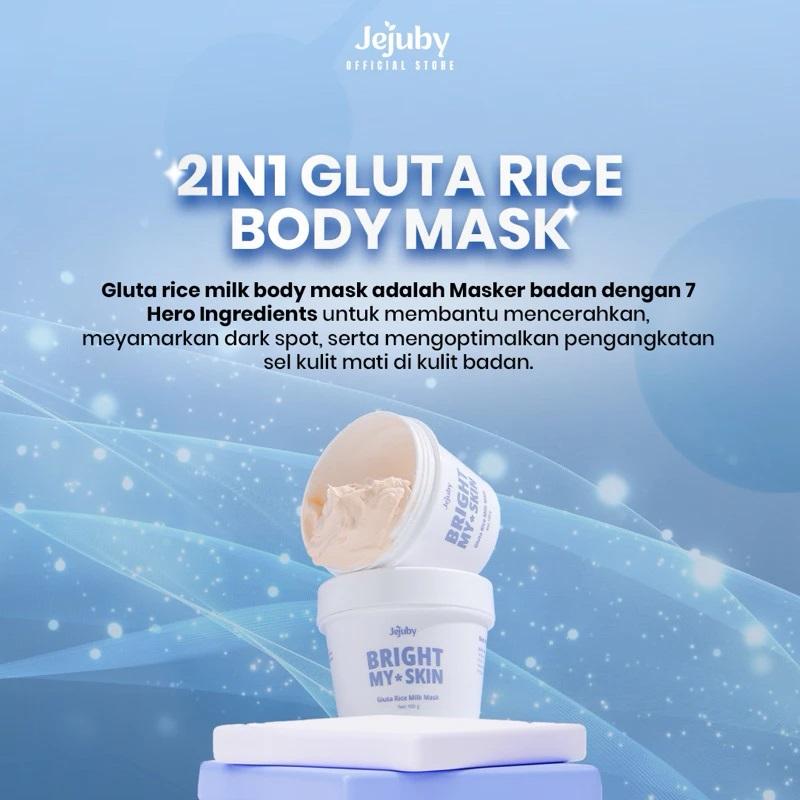 JEJUBY Body Bleaching Milk Mask | Gluta Rice Milk Mask | Sakura Milk Mask Scrub | Asisten Cantik 4