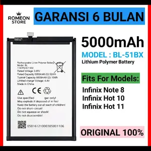 BATERAI COMPATIBLE UNTUK INFINIX NOTE 8 INFINIX HOT 10 / HOT 11 BL-51BX ORIGINAL BATRAI BATREI BATRE BATTERY ORI DAN BERKUALITAS