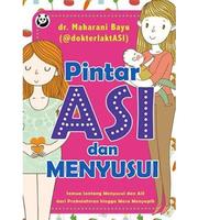 Gambar Buku Pintar ASI dan Menyusui dr Maharani Bayu @dokterlaktasi MPASI dari Sahabat Buku Anak Kab. Tangerang 1 Tokopedia