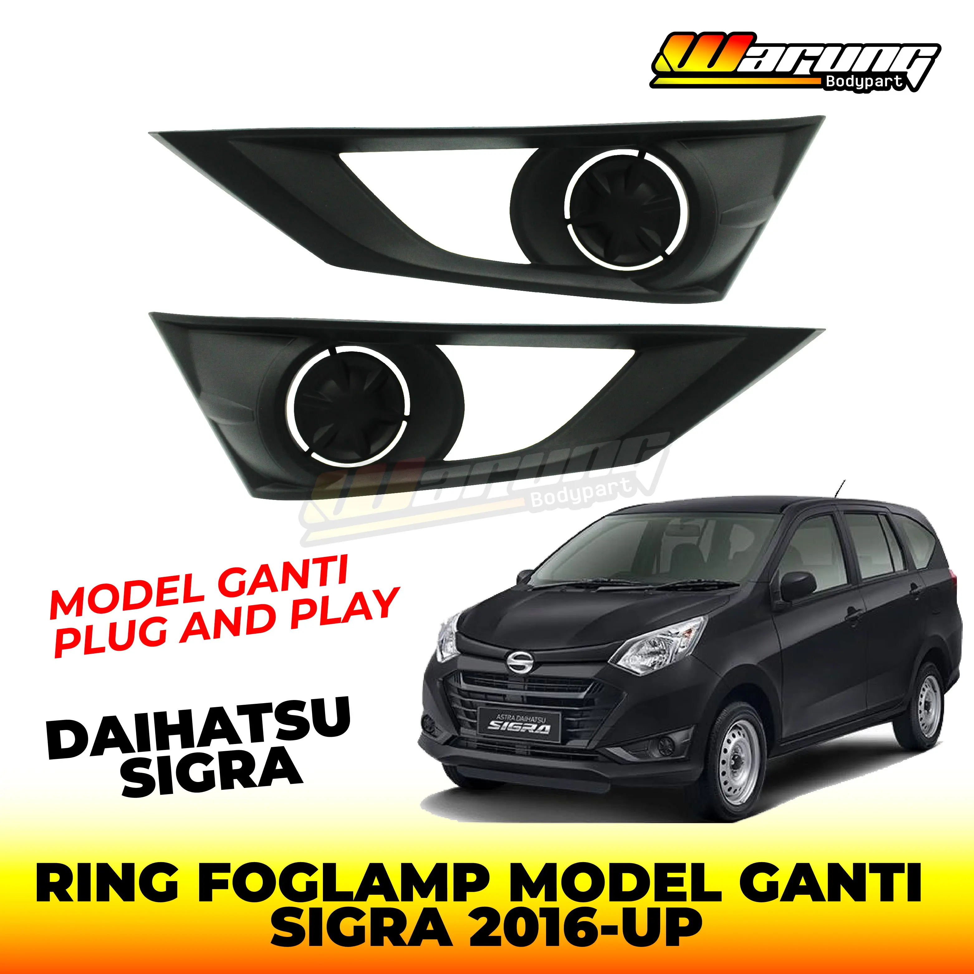 Ring Foglamp Depan Model Ganti Sigra 2016 2017 2018 2019 2020 2021 2022 2023 2024 2025 Original
