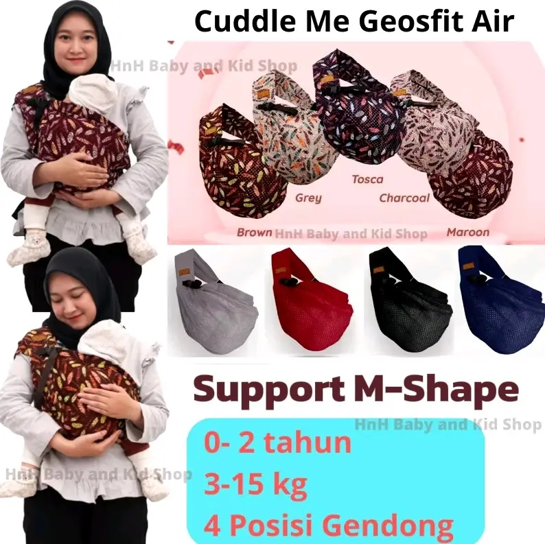 Cuddle Me Geos Fit Air Gendongan Bayi Sling Instan M shape