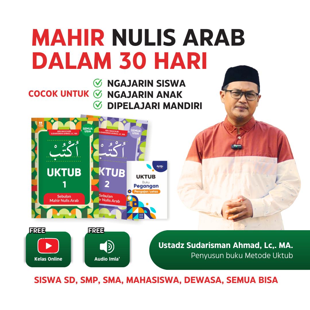 Buku Belajar Menulis Huruf Arab Hijaiyah Quran - Mahir Menulis Arab - Menulis Arab Level Dasar - Ustadz Sudarisman Ahmad Lc. MA.