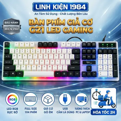 Bàn Phím G21 LED Giả Cơ Game Chuyên Dụng Có Dây USB 104 Phím Full Size Cho PC Laptop