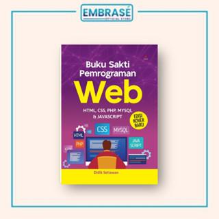 Gambar BUKU SAKTI PEMROGRAMAN WEB (EDISI KOVER BARU) - Embrase dari Embrase Shop Kota Yogyakarta Tokopedia