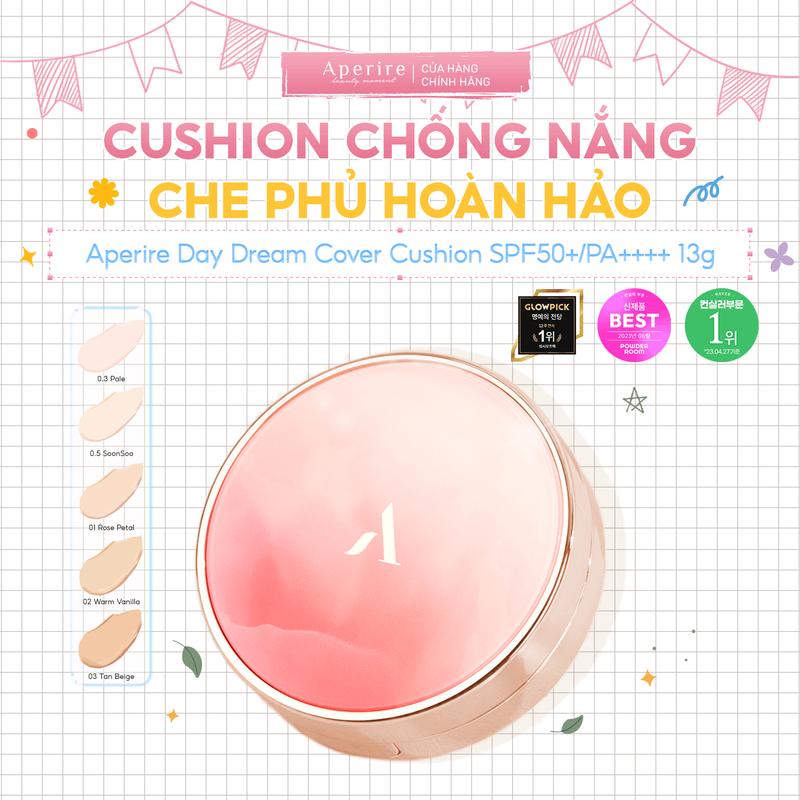 Cushion Chống Nắng Che Phủ Hoàn Hảo Aperire Day Dream Cover Cushion…