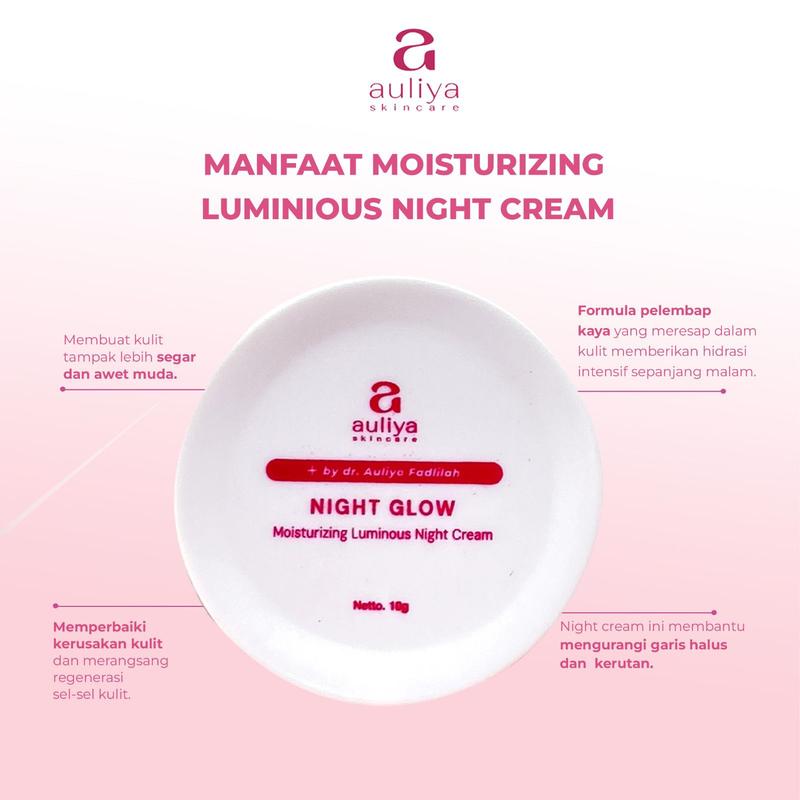Auliya Skincare Night Glow - Perawatan Wajah Untuk Malam Hari Mampu Mencerahkan Mengurangi Noda Hitam Juga Melembabkan dan Membuat Kulit Tampak Lebih glowing Pencerah Muka Pelembab 3