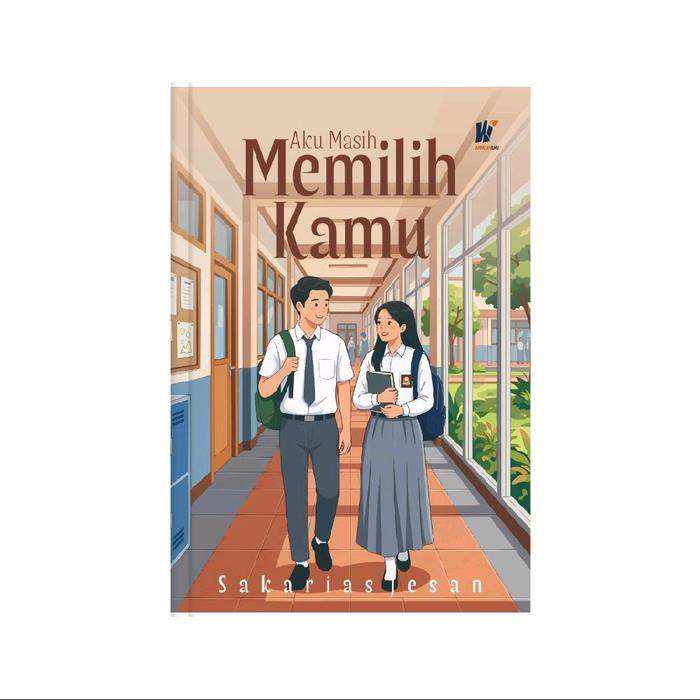 Gambar Aku Masih Memilih Kamu, Penulis Sakarias Jesan dari tokowawasanilmubms Kota Yogyakarta Tokopedia