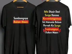 Kaos Hitam Viral Filosofi Religi 'Sombongnya Bukan Maen' - Desain 2 Sisi Merah-Kuning: Depan Tulisan Tegas & Belakang Teks Lengkap Iblis Diusir dari Surga + Manusia Sombong, Promo SUPER SALE BEST OFFER, Kaos Boxy Baju Star Face Pria Dan Wanita distro