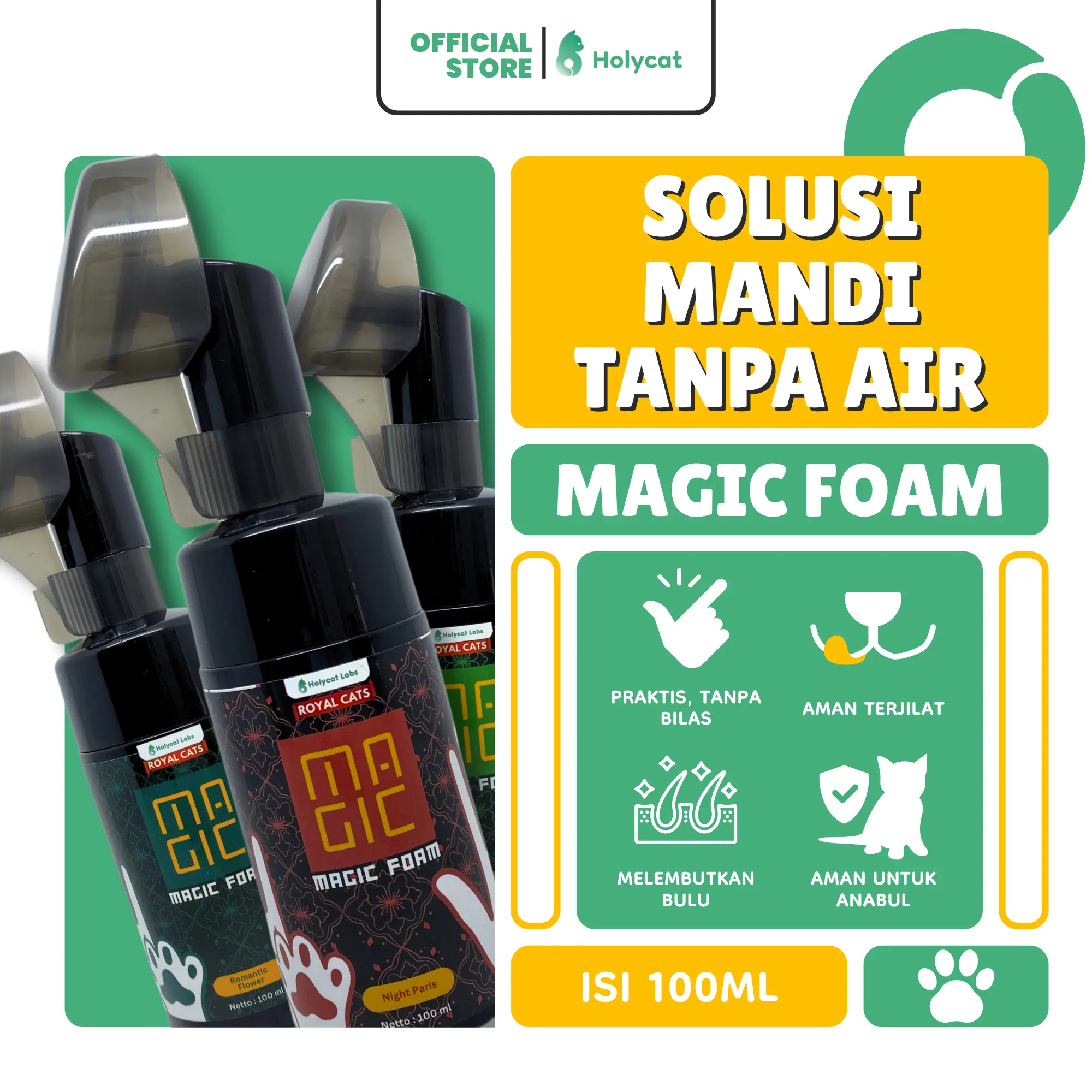 Holycatlabs Grooming Instant MAGIC FOAM 100 ML Mandi Kering Dry Shampo Aman Terjilat Grooming Anti Reog Kucing Bulu Lembut Bersih Berkilau