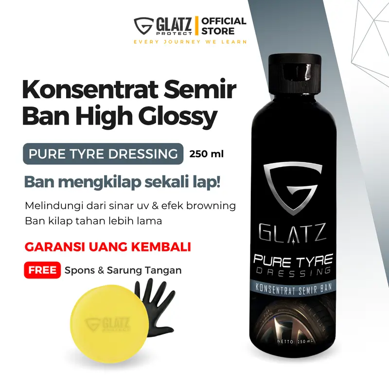 PENGKILAP PENGHITAM BAN KONSENTRAT SEMIR BAN TAHAN LAMA 100ML 250ML PURE TYPE DRESSING GLATZ penghitam  motor ban 0